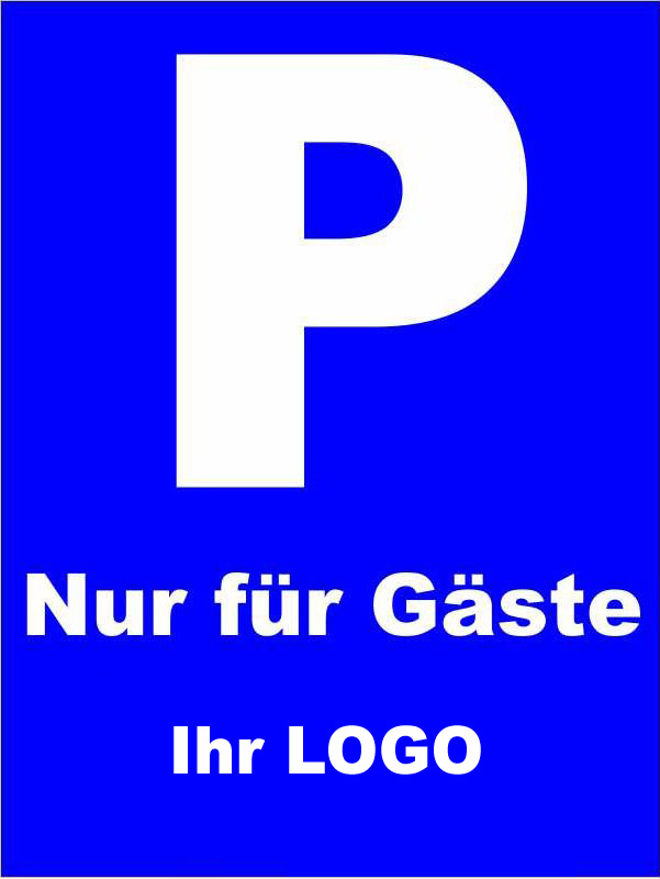 Parkplatz Schild günstig bedrucken lassen - Werbeschild 24 Schilder